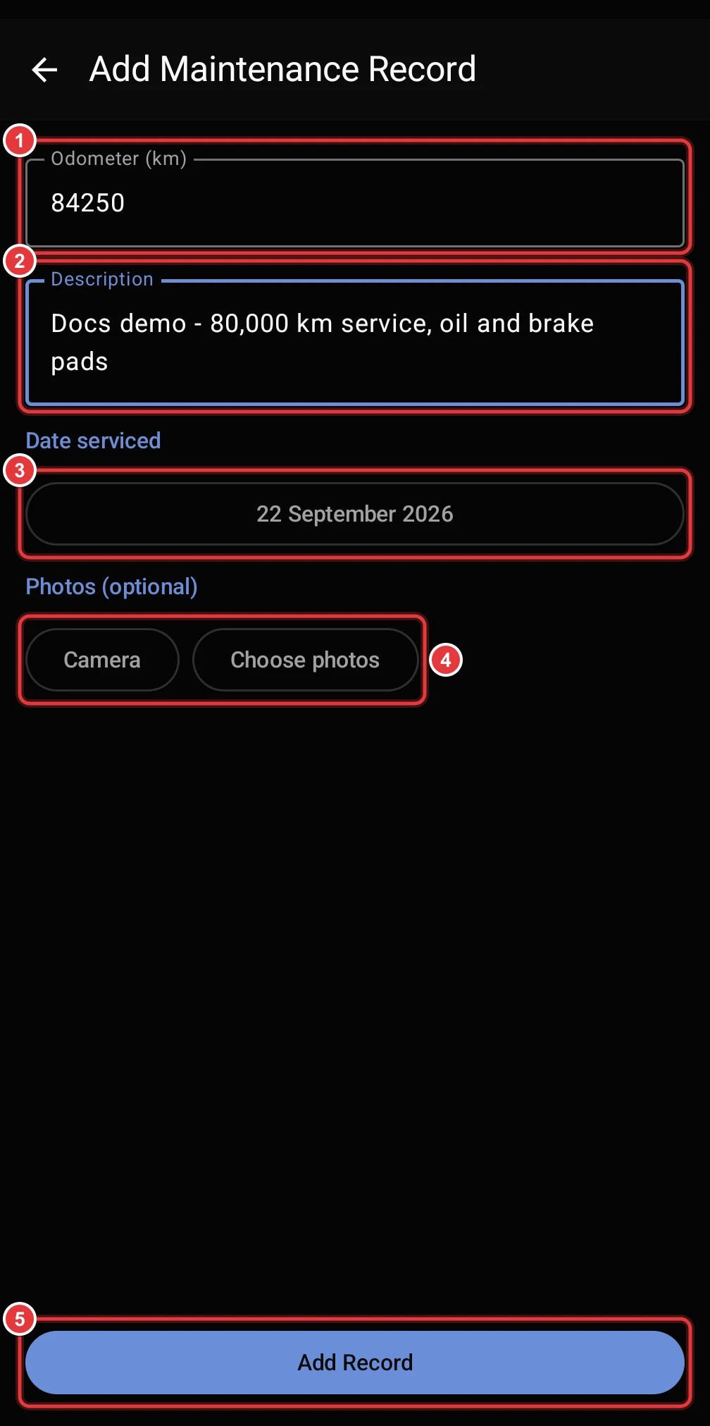 The Add Maintenance Record screen. The Odometer, Description, Date serviced and photo fields and the Add Record button are marked.