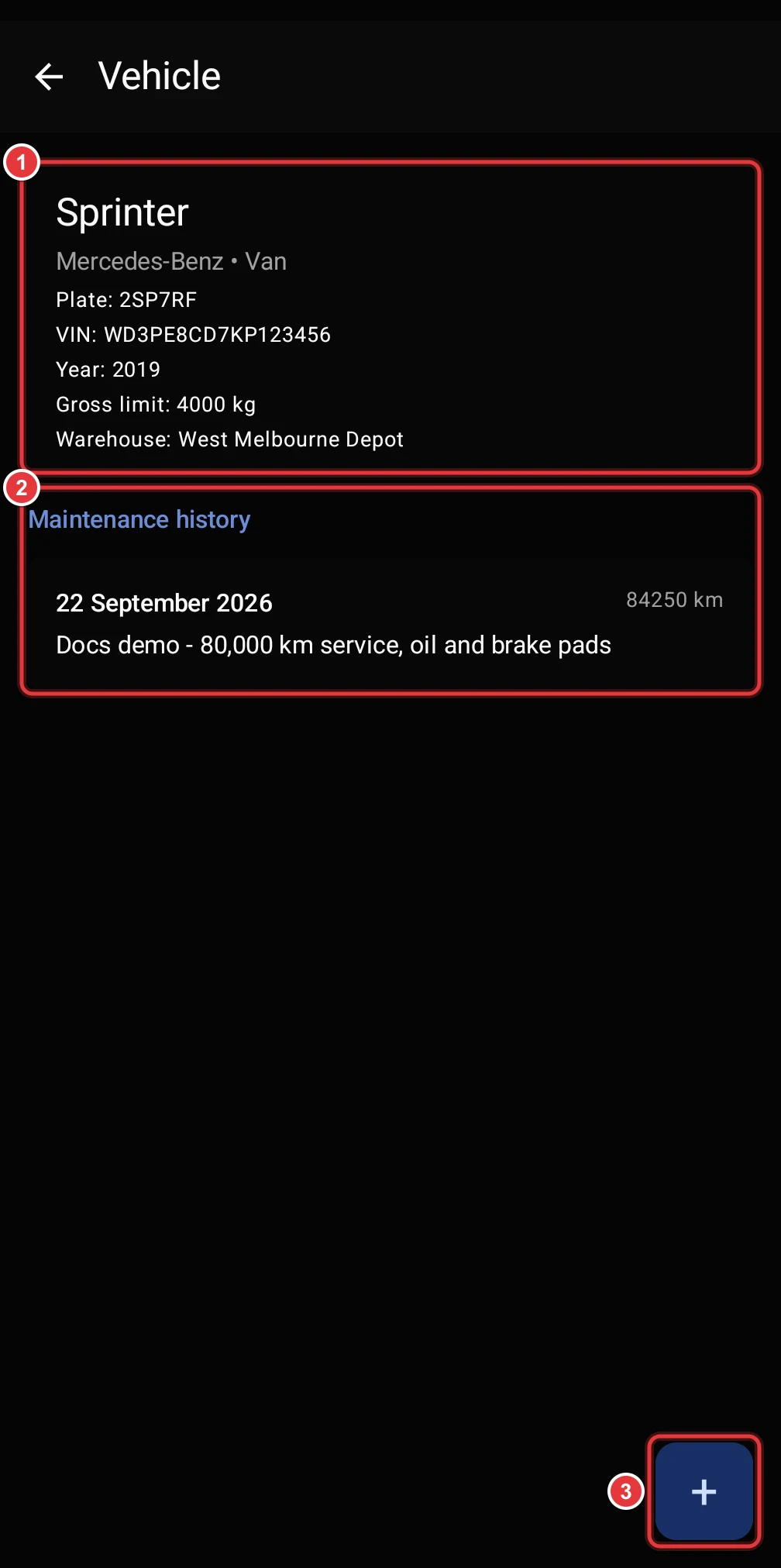 The Vehicle screen. The vehicle details, the maintenance history and the add button are marked.