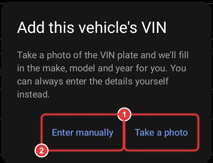 The Add this vehicle's VIN dialog. The Take a photo button and the Enter manually button are marked.