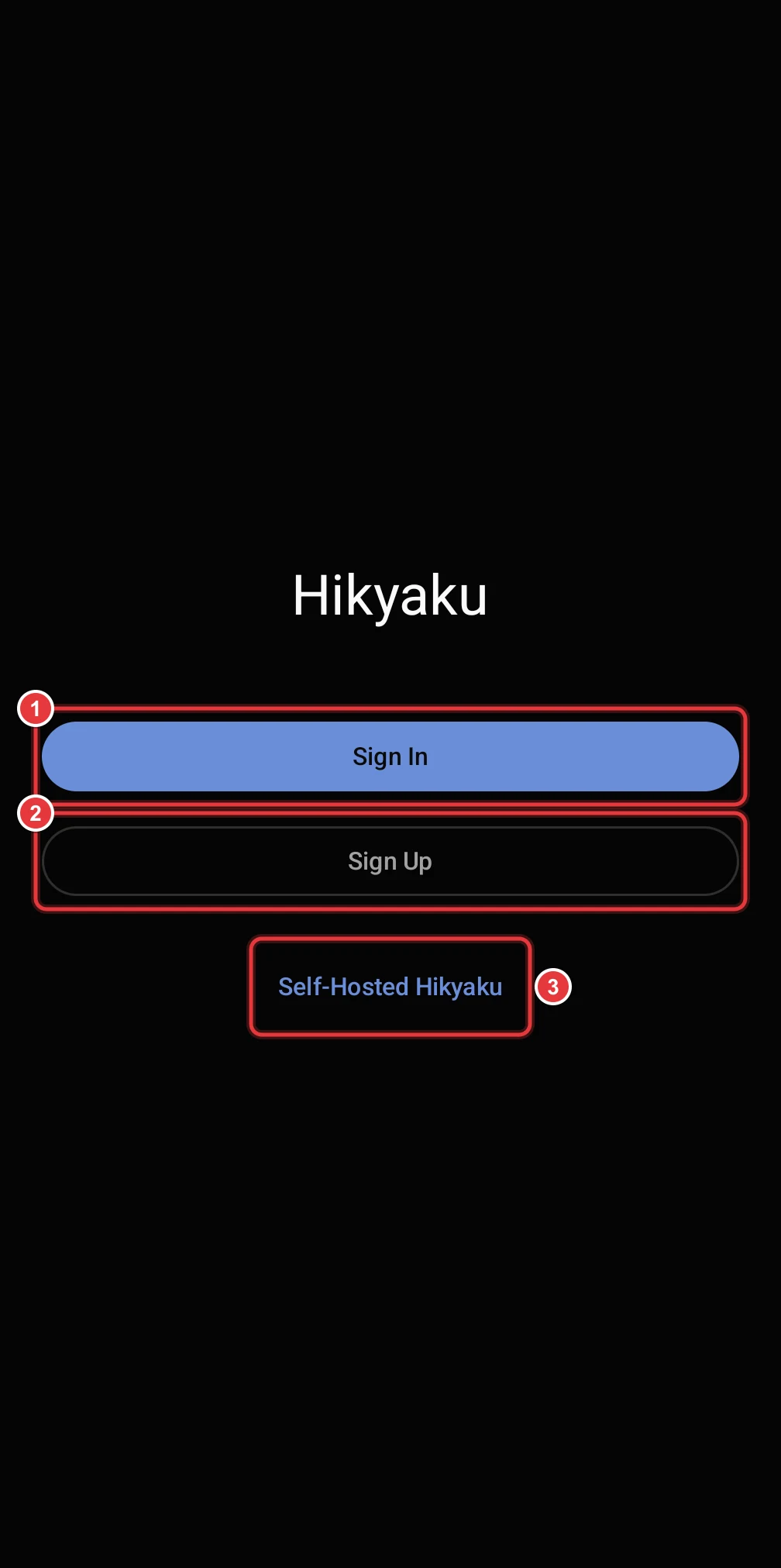 The Welcome screen. The Sign In button, the Sign Up button and the Self-Hosted Hikyaku button are marked.